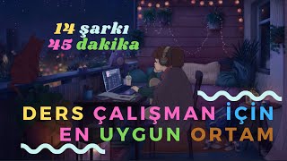 Kulaklıklarınızı Takın Ve Burada Ders Çalışın Ders Çalışma Şarkıları 1 [upl. by Rudman]