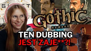 Najlepszy Polski Dubbing w GOTHIC REMAKE Ubisoft próbuje wstać z kolan [upl. by Barraza260]