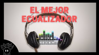 TUTORIAL  Como instalar el Ecualizador definitivo para tu pc  Español [upl. by Lawford]