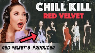 Red Velvets Producer REACTS TO quotChill Killquot MV [upl. by Ensoll640]