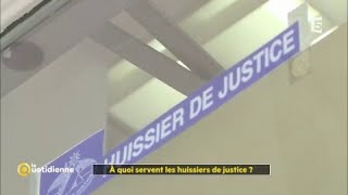 A quoi servent les huissiers de justice [upl. by Turro]