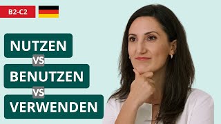 NUTZEN BENUTZEN VERWENDEN  wann benutze ich was Richtige Wortwahl  Deutsch lernen online [upl. by Nosle]