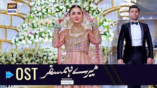 Mere HumSafar  OST  Farhan Saeed  Hania Amir  ARYDigital [upl. by Parrish423]