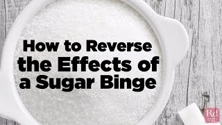 How to Reverse the Effects of a Sugar Binge [upl. by Attevaj212]