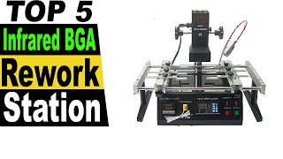 TOP 5 Best Infrared BGA Rework Station Review 2023 [upl. by Tamah]