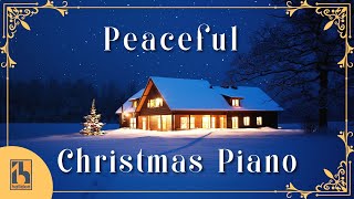 Peaceful Christmas Piano [upl. by Lora]