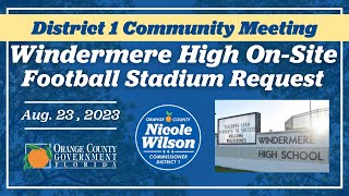 Community Meeting Windermere High Football Stadium [upl. by Llerrehs753]