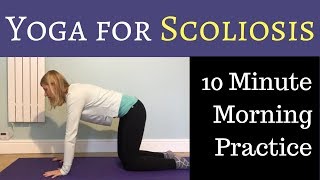 Yoga for Scoliosis  10 minute morning practice [upl. by Ayardna]