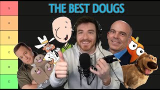 Doug ranks the BEST Dougs Ever [upl. by Anaeed830]