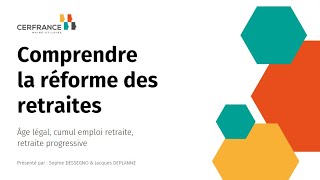 Webinar  Retraite  Comprendre la réforme des retraites [upl. by Assile]