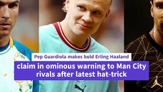 Pep Guardiola REACTS To Man Citys 3 1 Win Over West Ham amp HAT TRICK Hero Erling Haaland [upl. by Jereld]