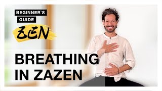 How to Breathe in Zen Meditation  Beginners Guide to Zazen [upl. by Wiedmann]