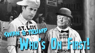 Donald Trump Whos On First Abbott and Costello spoof [upl. by Millford]