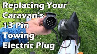 StepbyStep Guide Replacing Your Caravans 13 Pin Towing Electrics Plug [upl. by Marmaduke]