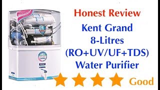 Kent Grand 8L RO UV UF  TDS Water Purifier Review RoUVUF  Best for big family [upl. by Behlau]