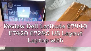 Review Dell Latitude E7440 E7420 E7240 US Layout Laptop with amp without backlit trackpoint Keyboard [upl. by Benedicto]