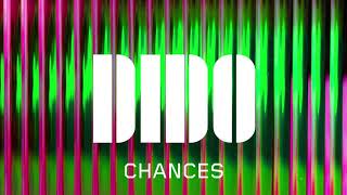 Dido  Chances Official Audio [upl. by Parke]