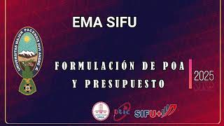 SIFU Formulación POA y Presupuesto 2025  UMSA [upl. by Ahsiekel]