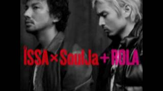 ISSA x SoulJa  DTNA [upl. by Efinnej961]