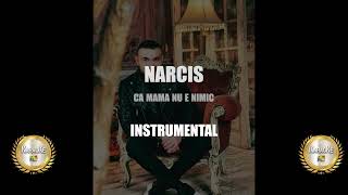 Narcis  Ca mama mea nu e nimic  Karaoke [upl. by Hescock]