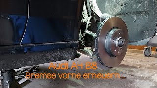 Audi A4 B8 Bremsscheiben und Beläge vorne erneuern [upl. by Navek]