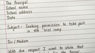 Write an application to principalheadmaster for seeking permission to attend trial camp [upl. by Eidolem]