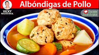 ALBONDIGAS DE POLLO  Vicky Receta Facil [upl. by Swenson]