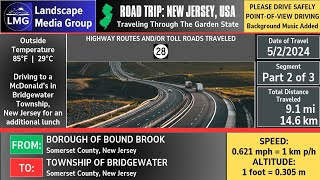 05022024 Part 2 of 3  Bound Brook to Bridgewater New Jersey USA [upl. by Syck]