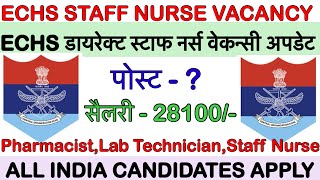 ECHS Staff Nurse RecruitmentECHS Staff Nurse Vacancyechs vacancy [upl. by Atiuqrahc742]