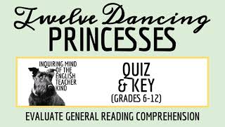 quotThe Twelve Dancing Princessesquot by the Brothers Grimm Quiz and Answer Key Fairy Tale Fiction [upl. by Shargel]