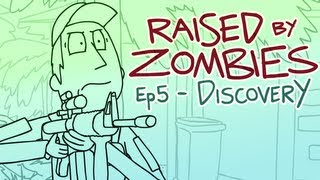 Raised By Zombies  Ep 5  Discovery [upl. by Airym]