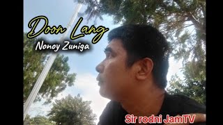 DOON LANG  Nonoy Zuniga  OPM Classic Song Cover [upl. by Fredia]