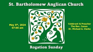 May 5th 2024  Rogation Sunday [upl. by Seniag756]