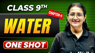 WATER in One Shot  Class 9 Chemistry  ICSE Board [upl. by Lirrad]