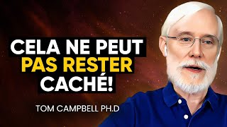 Un Scientifique De La NASA Prouve Que Nous Vivons Dans Une SIMULATION   Tom Campbell PhD [upl. by Sophey290]