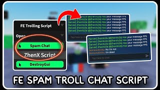 FE  Spam Chat Trolling Script  ROBLOX SCRIPTS  Lag Any Server and Players [upl. by Mellitz]