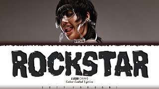 LISA  ROCKSTAR Lyrics Color CodedEng [upl. by Lower]