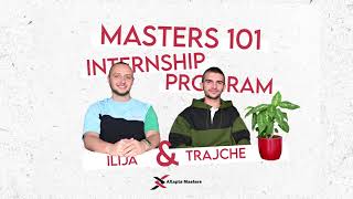 Masters 101  Internship Program Interview with Ilija Nikolov and Trajche Najdovski [upl. by Sackman]