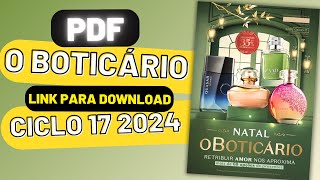 PDF Revista o Boticário Ciclo 17 2024 [upl. by Sowell211]