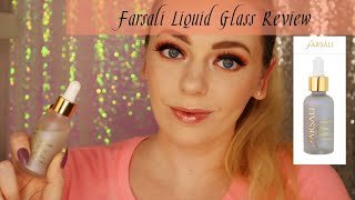 Updated Farsali Liquid Glass Radiance Make Skin Serum Review amp Demo I Do you really need it [upl. by Rambow]