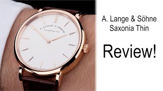 Saxonia Thin Review  A Lange amp Söhne Dress Watch [upl. by Ilajna670]