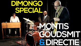 DiMonGO Special  Montis Goudsmit amp Directie ft Frank Montis Anton Goudsmit amp Cyril Directie [upl. by Hanoy]