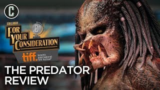 The Predator Movie Review  Collider  TIFF 2018 [upl. by Bill470]