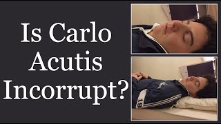 Is Carlo Acutis Incorrupt With Subtitles [upl. by Neeron]