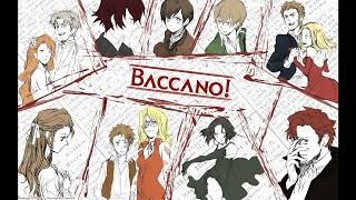 Baccano Original Soundtrack  01 Nagai Nagai Yume no Naka no Utage  Baccano no Theme [upl. by Einhapets]