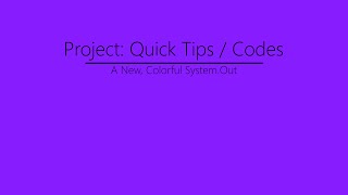 Adding color to Systemoutprint  Code Quick Tips  Plugins  Idk yet [upl. by Avilla]