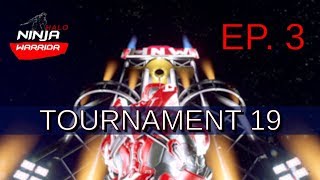 Halo 5 Ninja Warrior Tournament 19 Episode 3 [upl. by Koser]