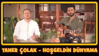 Taner Çolak amp Fatih Zengin  Hoşgeldin Dünyama Official Video [upl. by Michelina]