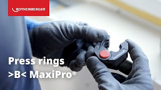 Expert tests press rings for ›B‹ MaxiPro® problem solvers for tight spaces [upl. by Eoin]