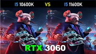 i5 10600K vs i5 11600k  RTX 3060  Gaming Comparisons [upl. by Nylyrehc]